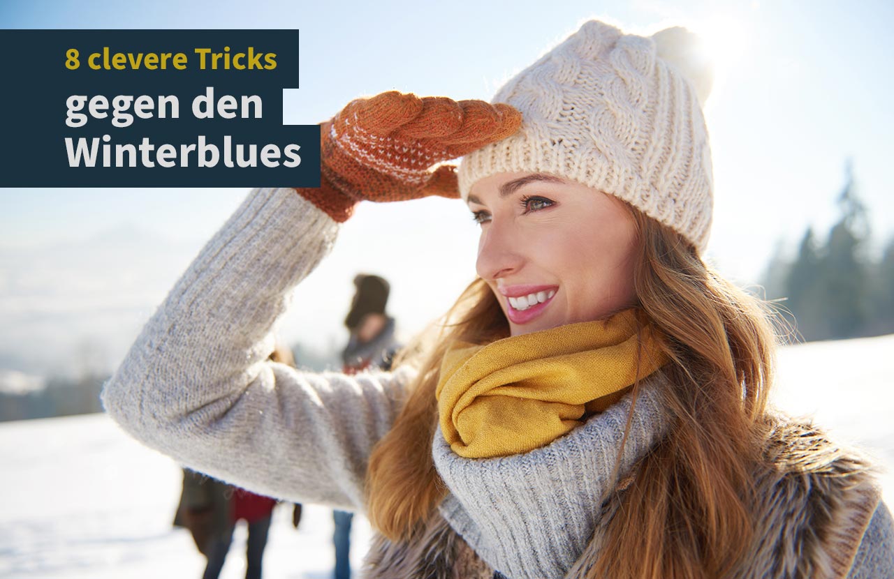 Tipps gegen Winterblues 